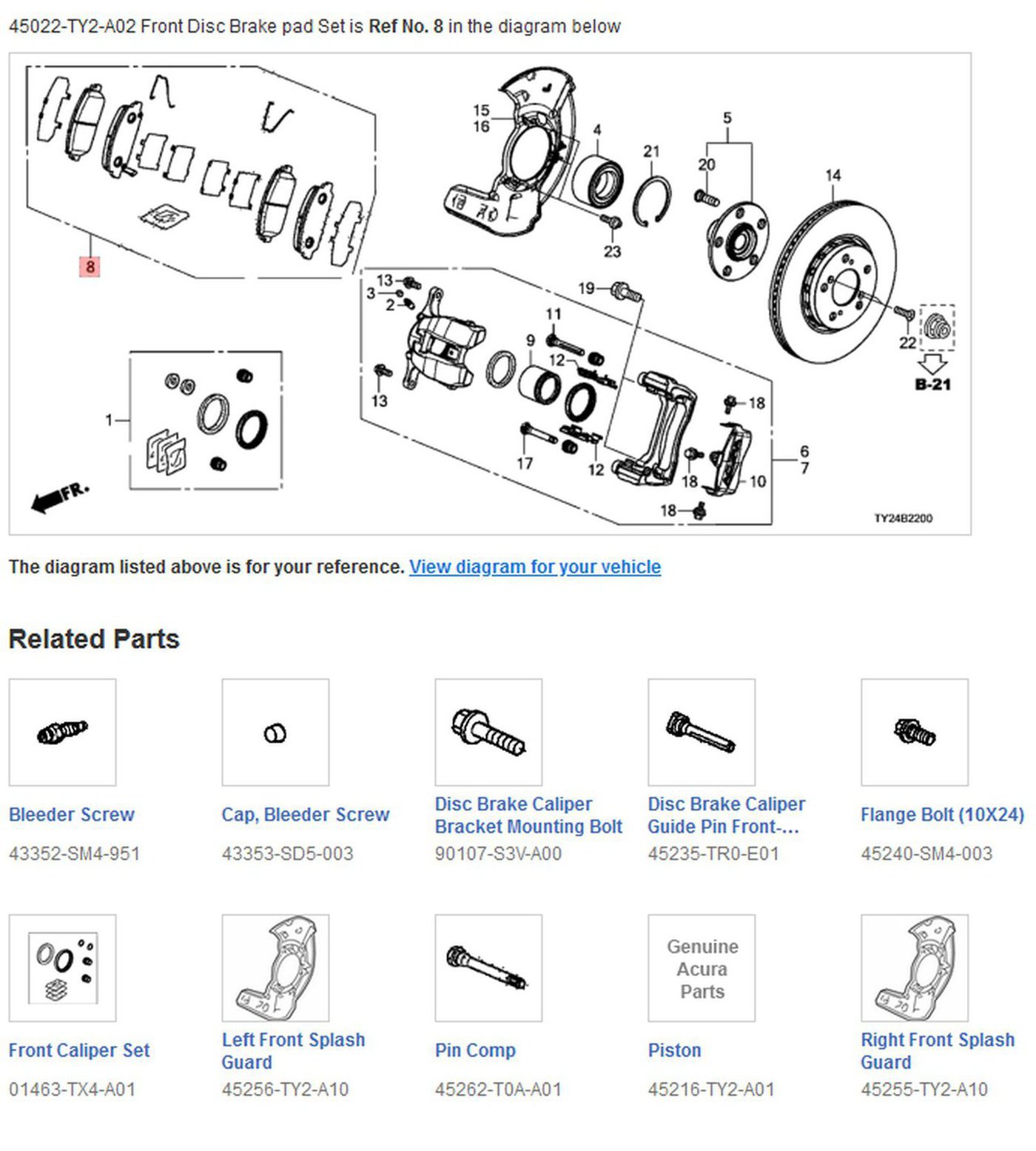 앞 브레이크패드 세트 구성도 (센서 없이 스퀼러 타입임)
#8. 45022-TY2-A02. Pad Set, Front - Acura|bekomcar.com