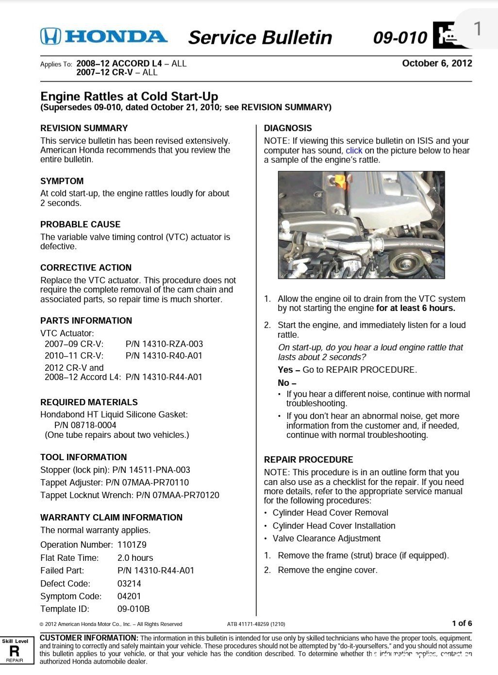 혼다 차량 TSB 09-010 파일. 정비전 꼭 TSB검색해본다, 혼다 차량 TSB 09-010 파일. VTC Actuator 냉간시 시동걸면 1~3초정도 쇠갈림 소음. 어코드 CRV에서 많이 발생함. 자료제공 Honda America|ベコムカー (bekomcar)